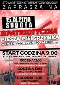 Sobota 15.09.2018. Start godzina 9:00. III Patriotyczna Pielgrzymka do Jakubowa! — zdjęcie 1