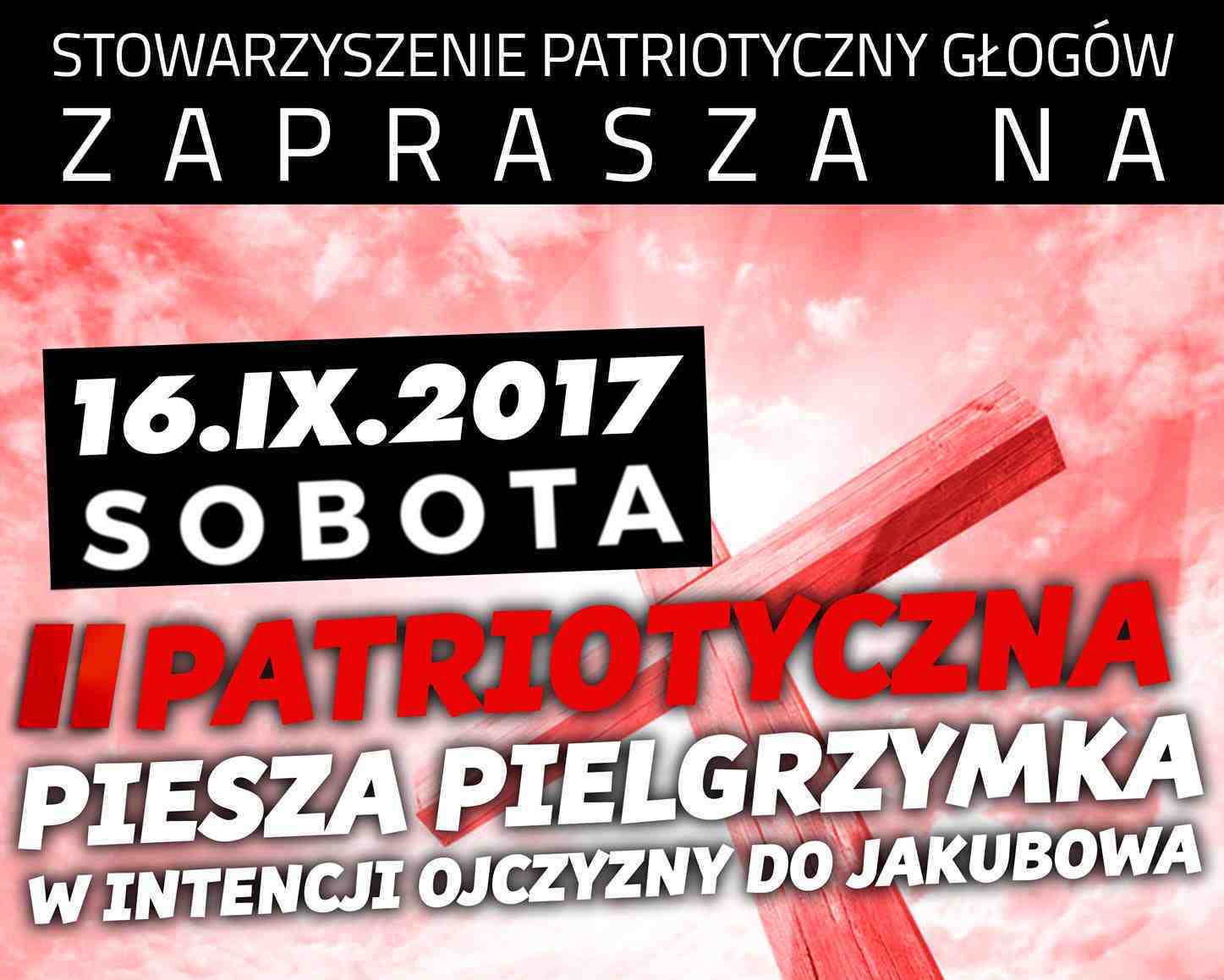 II Patriotyczna Pielgrzymka do Jakubowa